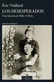 DESESPERADOS, LOS | 9788411078436 | VUILLARD, ÉRIC