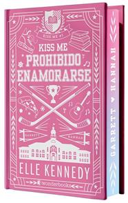 KISS ME 1 : PROHIBIDO ENAMORARSE (EDICIÓN ESPECIAL) | 9788410425804 | KENNEDY, ELLE