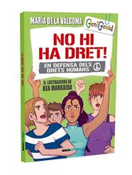 NO HI HA DRET! | 9791387848149 | VÁLGOMA, MARÍA DE LA