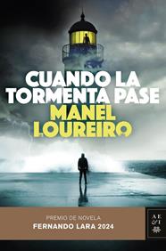 CUANDO LA TORMENTA PASE | 9788408290049 | LOUREIRO, MANEL