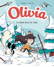OLIVIA Y LA GRAN BOLA DE LANA | 9788417921293 | KARENSAC