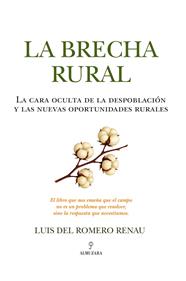 BRECHA RURAL, LA | 9788410528482 | ROMERO RENAU, LUIS DEL