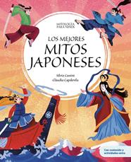 MEJORES MITOS JAPONESES, LOS | 9788413617329 | CASINI, SILVIA ; CAPDEVILA, CLÀUDIA