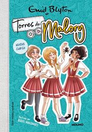 TORRES DE MALORY 7 : NUEVO CURSO (NUEVA EDICIÓN CON CONTENIDO INÉDITO) | 9788427240452 | BLYTON, ENID