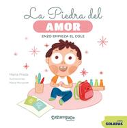 PIEDRA DEL AMOR : ENZO EMPIEZA EL COLE | 9788410252325 | PRADA, MARTA ; MONSONET, MARIA
