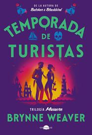 TEMPORADA DE TURISTAS | 9791387810313 | WEAVER, BRYNNE