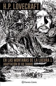 MONTAÑAS DE LA LOCURA 1, LAS | 9788413416304 | TANABE, GOU ; LOVECRAFT, H.P.