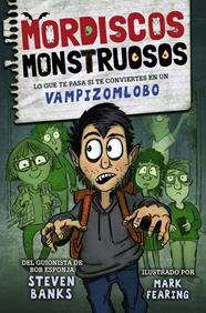 MORDISCOS MONSTRUOSOS 1 | 9788469848678 | BANKS, STEVEN