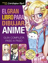 GRAN LIBRO PARA DIBUJAR ANIME, EL | 9788498748024 | HART, CHRISTOPHER
