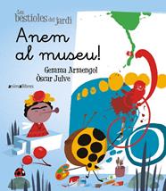 ANEM AL MUSEU | 9788419659286 | ARMENGOL, GEMMA ; JULVE, OSCAR