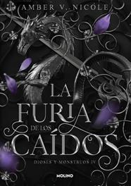 DIOSES Y MONSTRUOS 4 : LA FURIA DE LOS CAÍDOS | 9788427252981 | NICOLE, AMBER V.