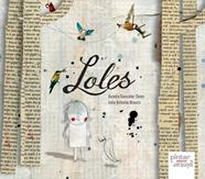 LOLES | 9788492964314 | GONZALEZ OVIES, AURELIO