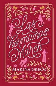 HERMANAS MARCH, LAS | 9788425371592 | GRECO, MARINA