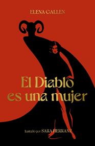 DIABLO ES UNA MUJER, EL | 9788418820113 | GALLÉN, ELENA ; HERRANZ, SARA