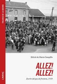 ALLEZ! ALLEZ! : ESCRITS DEL PAS DE FRONTERA, 1939 | 9788418680618 | CAMPILLO, MARIA