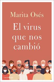 VIRUS QUE NOS UNIO, EL | 9788418015397 | OSES, MARITA