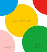 ANIMALES, LOS | 9791387686123 | CONTRAIRE, BASTIEN