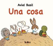 UNA COSA (CASTELLÀ) | 9791387718008 | BASIL, AVIEL