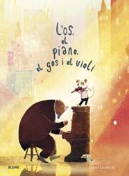 OS, EL PIANO, EL GOS I EL VIOLÍ, L' | 9788418725012 | LITCHFIELD, DAVID