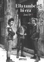 ELLA TAMBÉ HI ERA | 9788410255623 | JONI D.