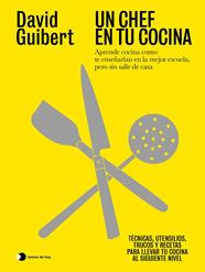 UN CHEF EN TU COCINA | 9791387869908 | GUIBERT, DAVID