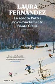 SEÑORA POTTER NO ES EXACTAMENTE SANTA CLAUS, LA | 9788466368162 | FERNÁNDEZ, LAURA