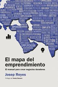 MAPA DEL EMPRENDIMIENTO, EL | 9788498755879 | REYES, JOSEP