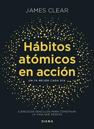 HÁBITOS ATÓMICOS EN ACCIÓN | 9788411193016 | CLEAR, JAMES
