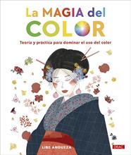MAGIA DEL COLOR, LA | 9788498747744 | ANDUEZA, LIBE