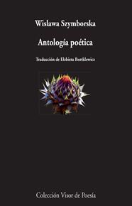 ANTOLOGIA POETICA WISLAWA SZYMBORSKA | 9788498959185 | SZYMBORSKA, WISLAWA