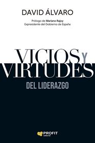 VICIOS Y VIRTUDES DEL LIDERAZGO | 9791387796617 | ÁLVARO GARCÍA, DAVID