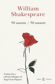 50 SONETOS / 50 SONNETS | 9788467076745 | SHAKESPEARE, WILLIAM