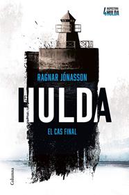 HULDA : EL CAS FINAL | 9788466434812 | JÓNASSON, RAGNAR
