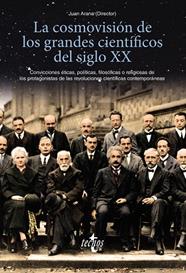 COSMOVISION DE LOS GRANDES CIENTIFICOS DEL SIGLO XX | 9788430979073 | ARANA, JUAN