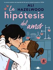 HIPÓTESIS DEL AMOR, LA | 9788419822178 | HAZELWOOD, ALI