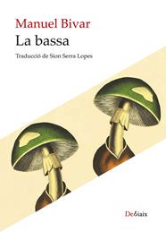 BASSA, LA | 9788410377813 | BIVAR, MANUEL