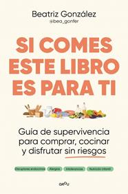 SI COMES ESTE LIBRO ES PARA TI | 9791387724122 | GONFER, BEA