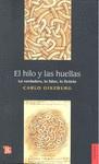 HILO Y LAS HUELLAS : LO VERDADERO, LO FALSO, LO FICTICIO | 9789505578375 | GINZBURG, CARLO