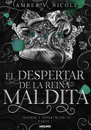DIOSES Y MONSTRUOS 3 : EL DESPERTAR DE LA REINA MALDITA | 9788427248847 | NICOLE, AMBER V.