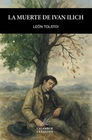 MUERTE DE IVAN ILICH, LA | 9788483591413 | TOLSTOJ, LEV