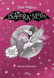 DÍAS MÁGICOS CON ISADORA MOON | 9788419507433 | MUNCASTER, HARRIET