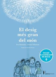 DESIG MÉS GRAN DEL MÓN (ED. ESPECIAL 10 ANYS), EL | 9791387922924 | MANZANO, EVA ; VILLAMUZA, NOEMÍ