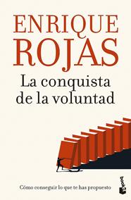 CONQUISTA DE LA VOLUNTAD, LA | 9788467070873 | ROJAS, ENRIQUE