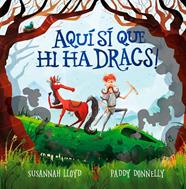 AQUI SI QUE HI HA DRACS ! | 9788466150330 | LLOYD, SUSANNAH; DONNELLY; PADDY