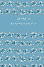 MUERTE DE IVÁN ILICH, LA | 9788410989504 | TOLSTÓI, LEV