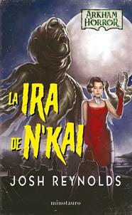 IRA DE N'KAI, LA | 9788445008027 | REYNOLDS, JOSH