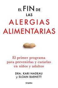 FIN DE LAS ALERGIAS ALIMENTARIAS, EL | 9788425361494 | NADEAU, KARI ; BARNETT, SLOAN