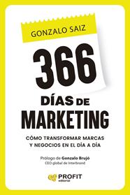 366 DÍAS DE MARKETING | 9791387796532 | SAIZ, GONZALO