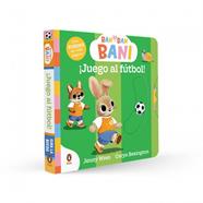 BAN BAN BANI : ¡JUEGO AL FÚTBOL! | 9788410318717 | BEXINGTON, CARYS