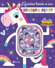 QUIERES TOCAR A UN UNICORNIO PÓPIT? | 9788469667354 | GREENING, ROSIE ; LYNCH, STUART